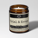 Malicious Women Co. Trial & Error 9 oz Soy Candle  | Funny Clean Burn Gift for Men, Women, Home Decor Multiple Scents Available: USA-Made Candle