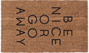 Be Nice Or Go Away Vinyl Coir Doormat