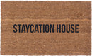 Staycation House
