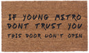 Young Metro Don't Trust You